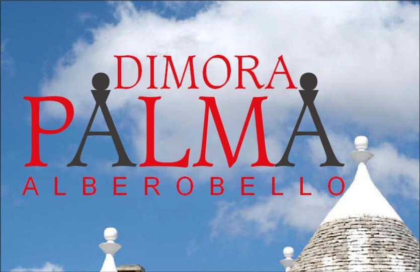 Villa Dimora Palma Alberobello Exterior foto